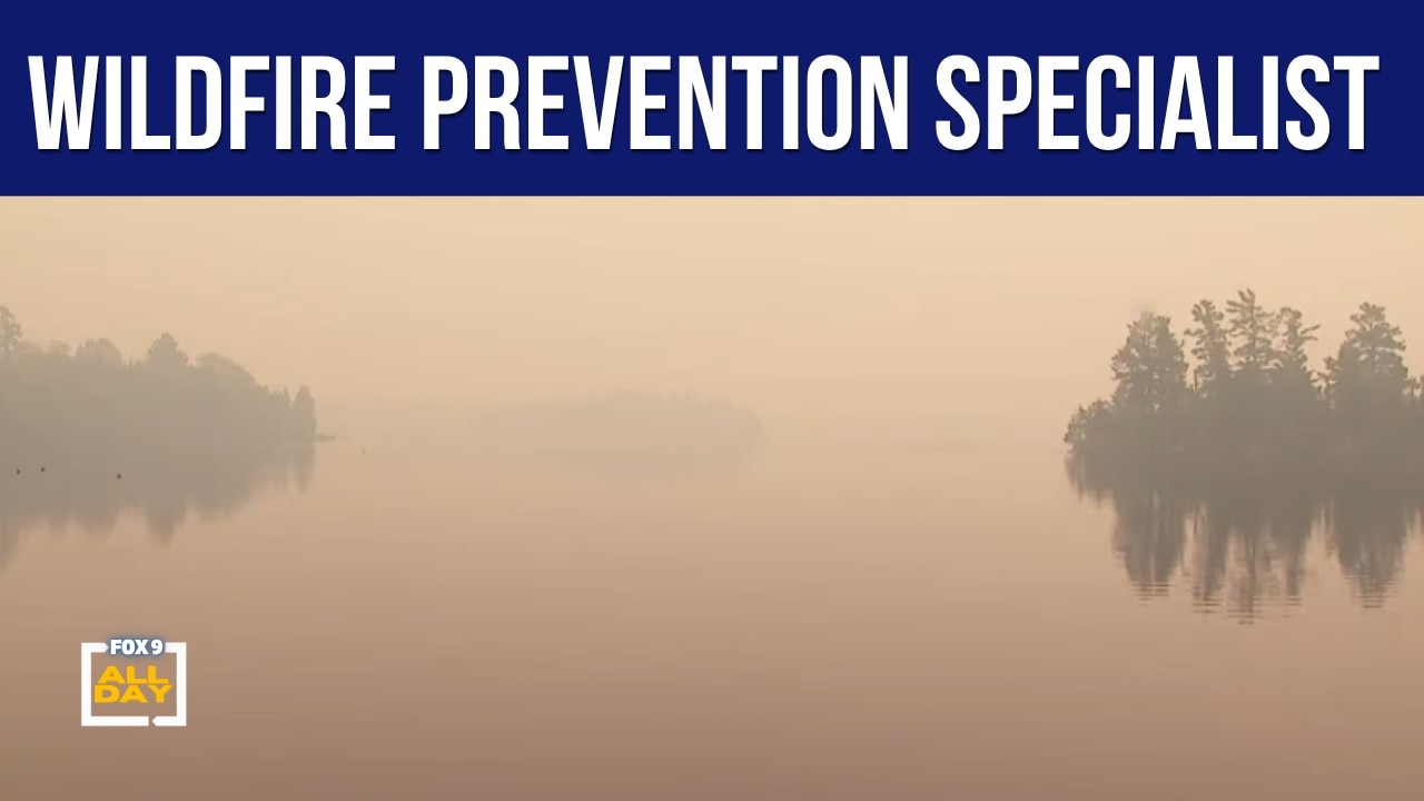 Wildfire prevention specialist on Northern MN wildfires