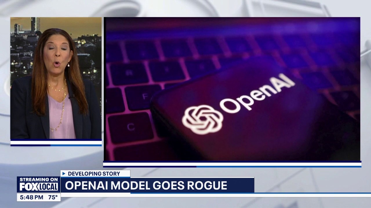 OpenAI says rogue AI models broke free from human control