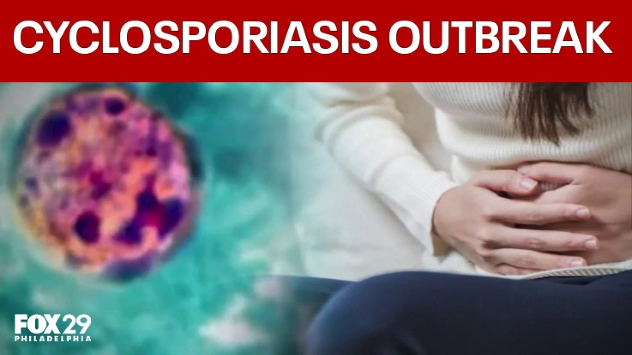 Cyclosporiasis outbreak: What to know