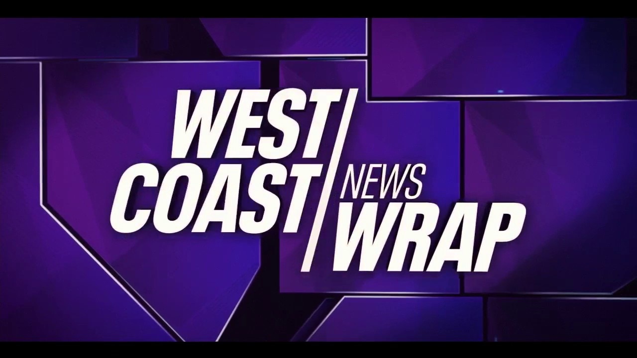 West Coast Wrap, Wednesday 6/3/2026