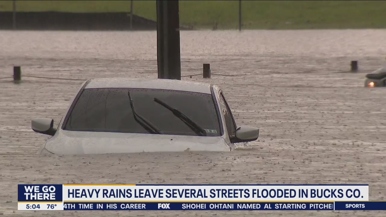 Heavy rains leave several streets flooded in Bucks County