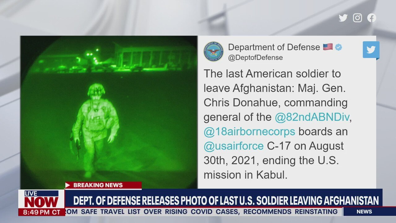 Last U.S. soldier has officially left Afghanistan