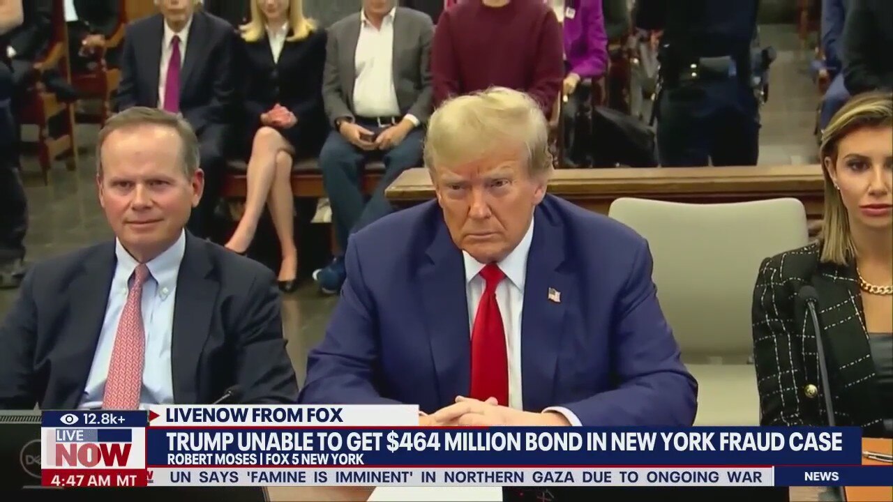 Trump Unable To Secure 464M Bond In NY Case LiveNOW From FOX