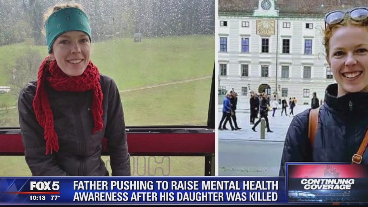 Father pushing to raise mental health awareness after his daughter was killed