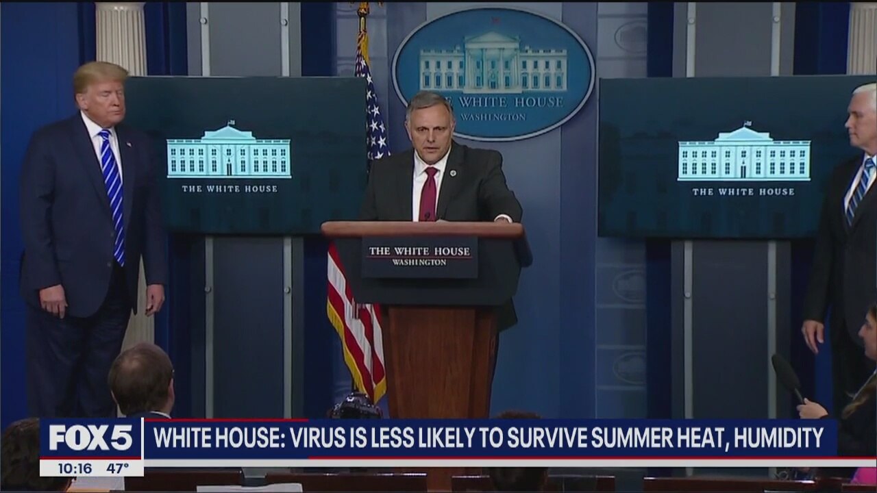 White House: Virus is less likely to survive summer heat, humidity