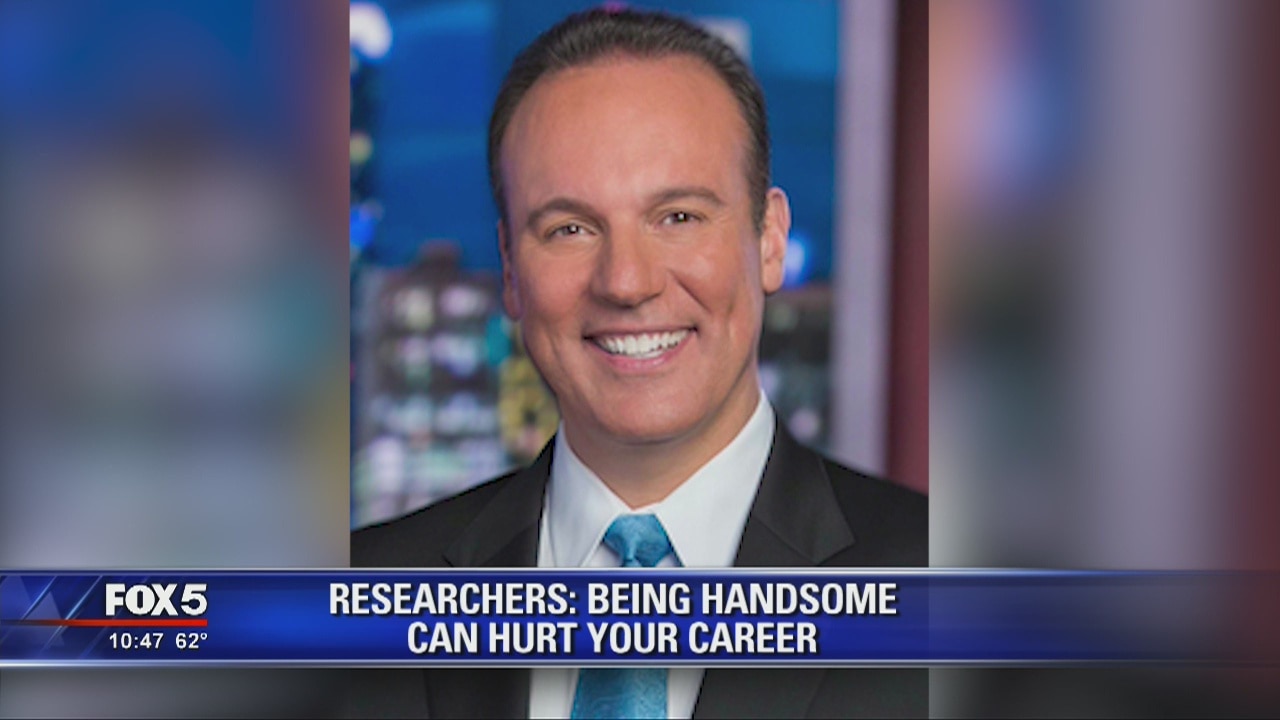 Researcher suggest being handsome can hurt your career