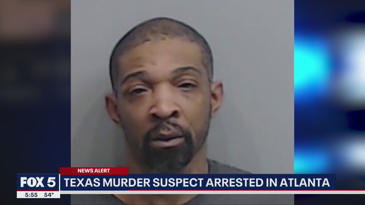 Texas murder suspect arrested in Atlanta