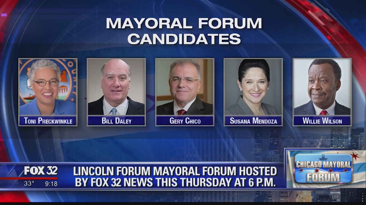 Fox 32 and the Lincoln Forum Present: The Chicago Mayoral Forum
