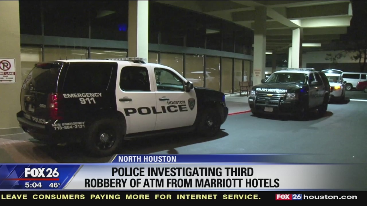 Police investigate third robbery of ATM from Marriott hotels