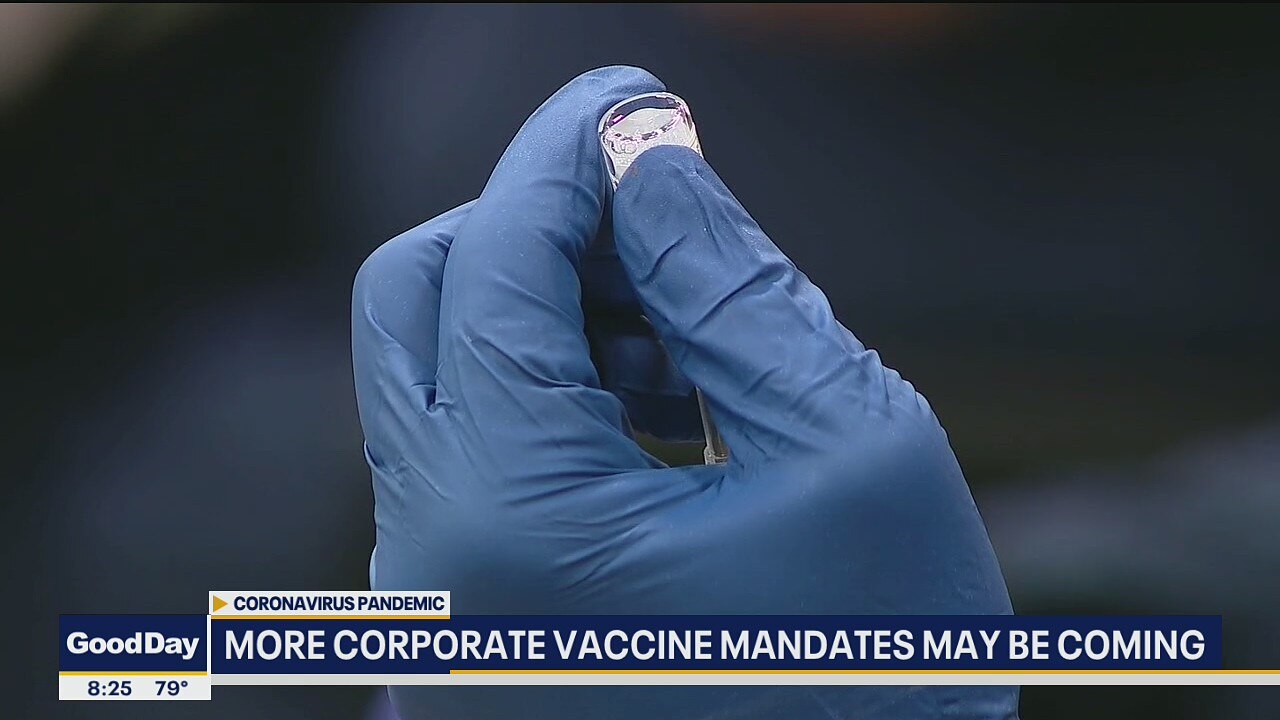 FDA approval means more corporate vaccine mandates may be coming
