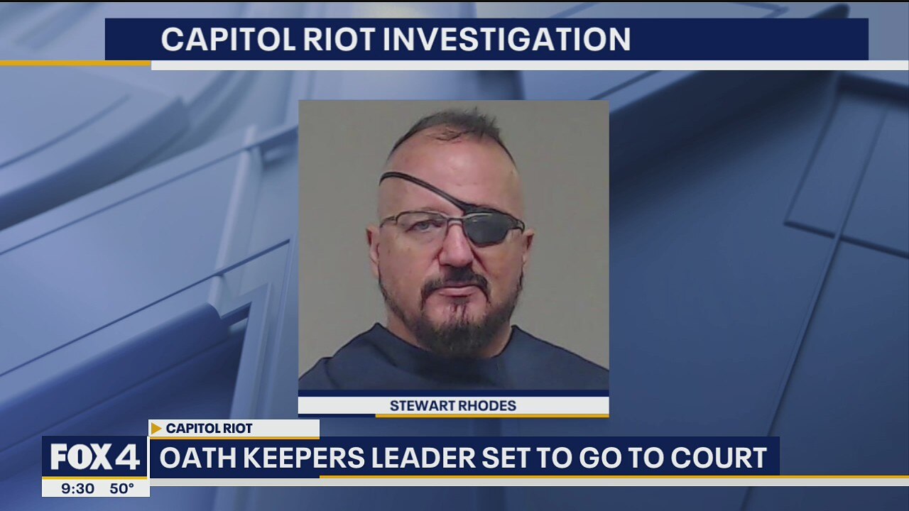 Oath Keepers leader set to go to court