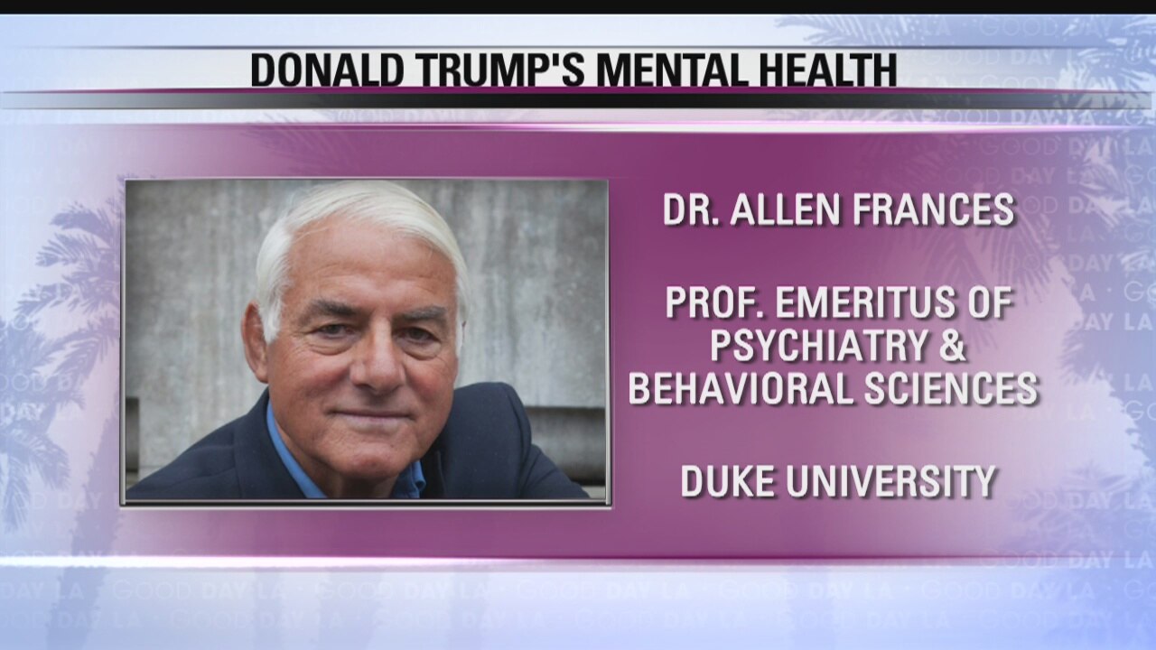 Dr. Allen Frances discusses Trump's mental status