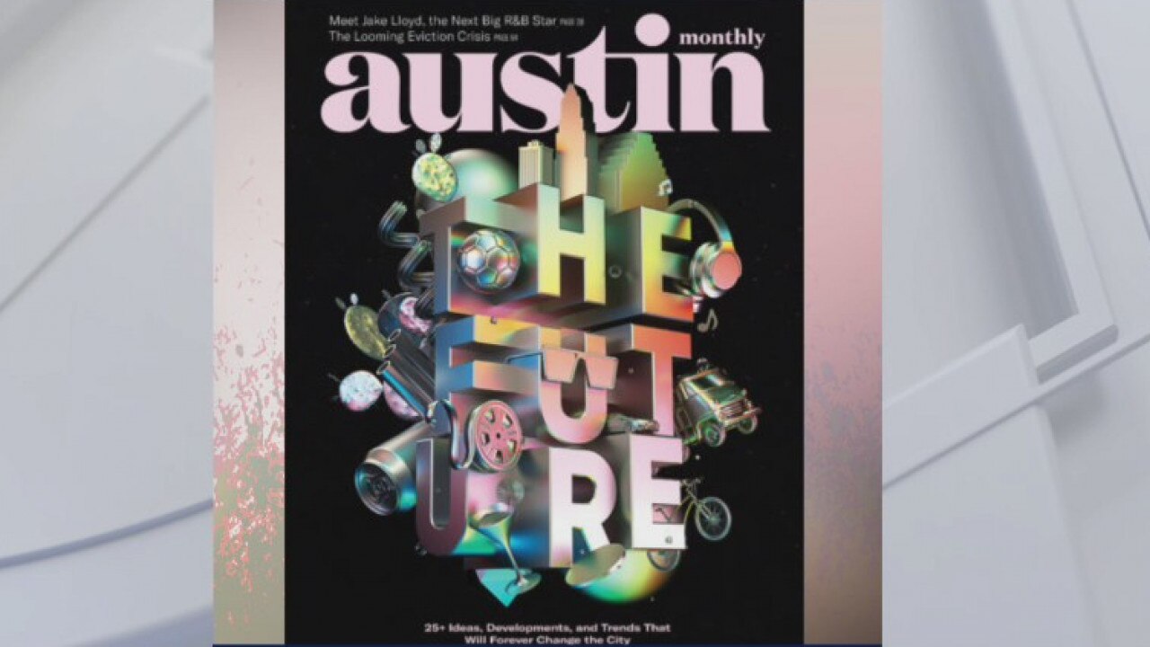 Austin Monthly looks at what could be in Austin's future