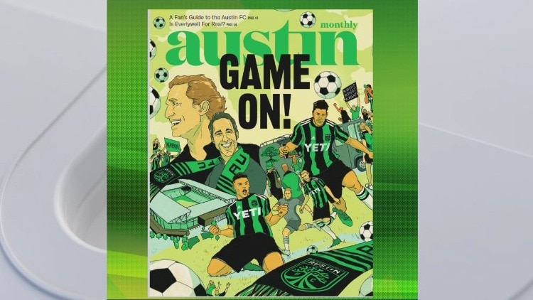 Austin Monthly's latest issue gets Austin excited for Austin FC
