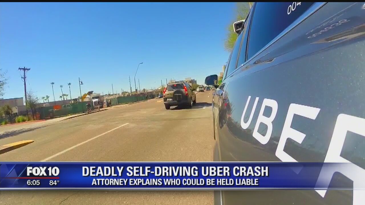 Attorney explains who could be held liable in the fatal self-driving Uber crash