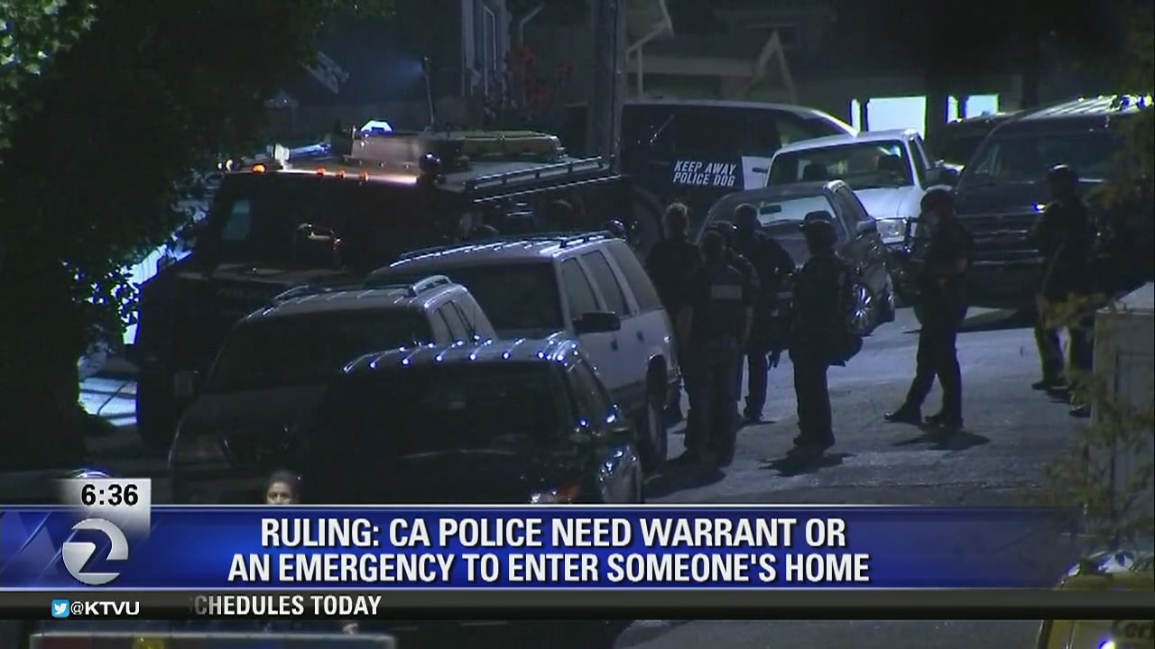 CA Supreme Court: Officers can only enter homes with warrant or if it's an emergency