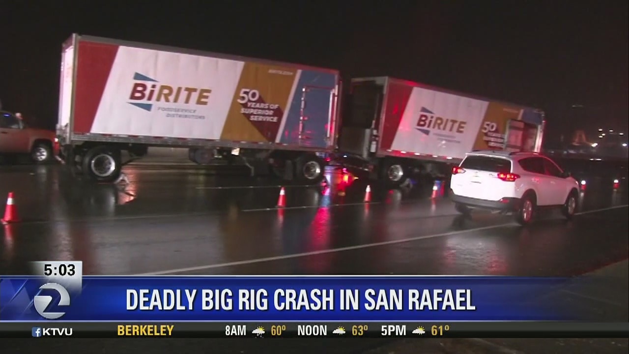 Deadly big rig crash in San Rafael