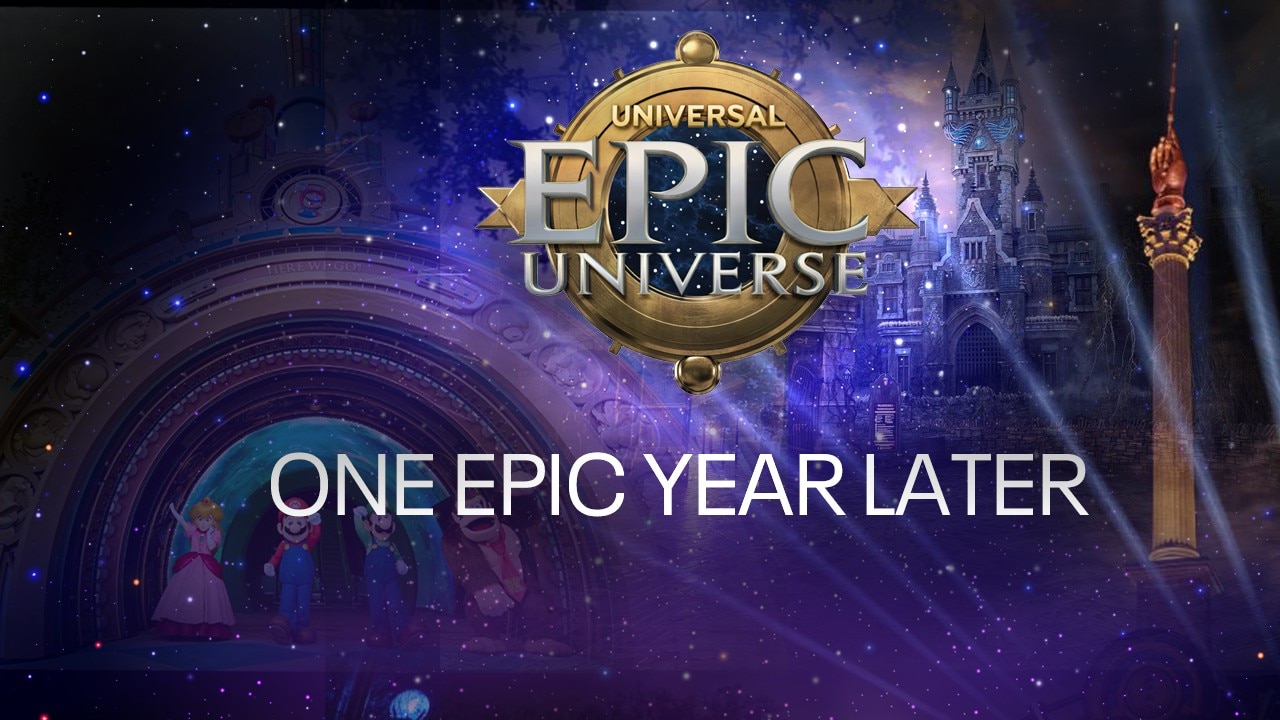 Epic Universe: One Epic Year Later