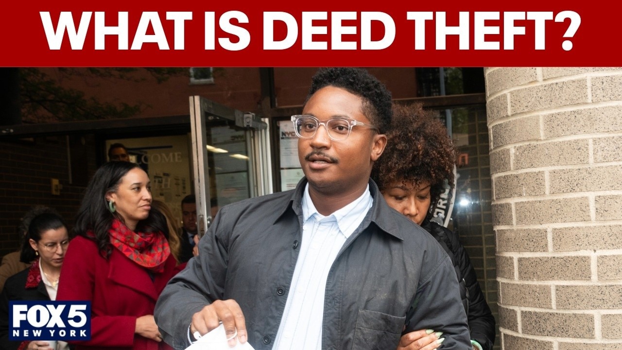 What is deed theft? Expert breaks it down