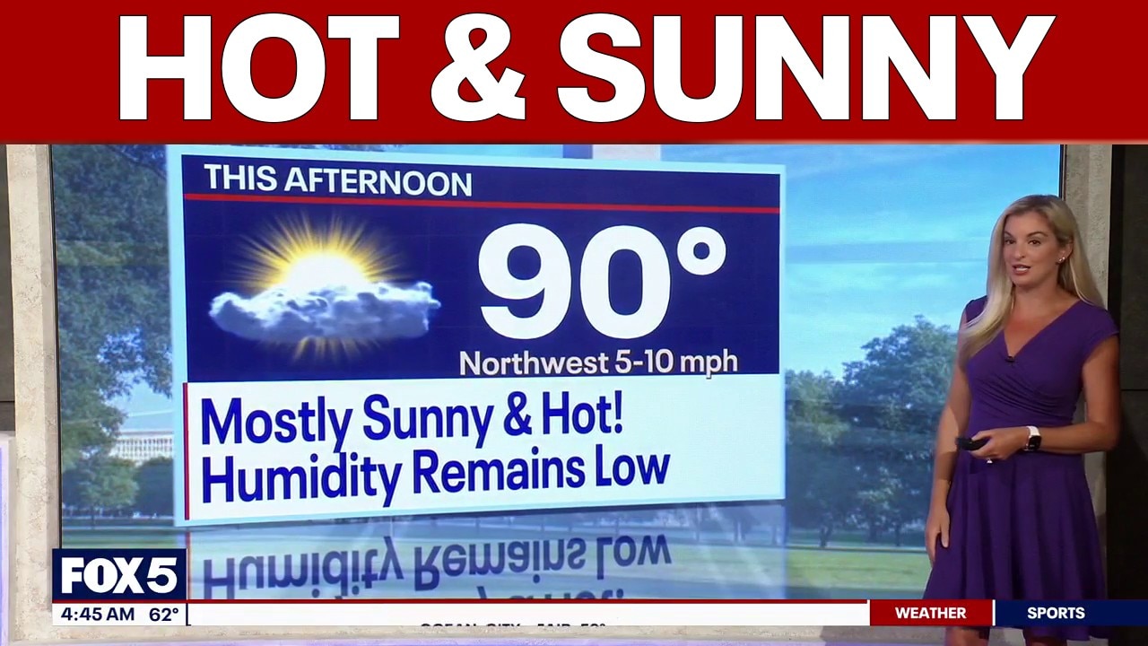 DC weather: Sunny, hot with highs near 90 degrees