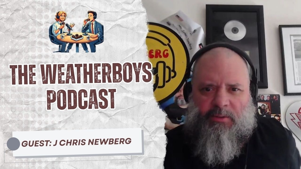 The Weatherboys Podcast: J Chris Newberg