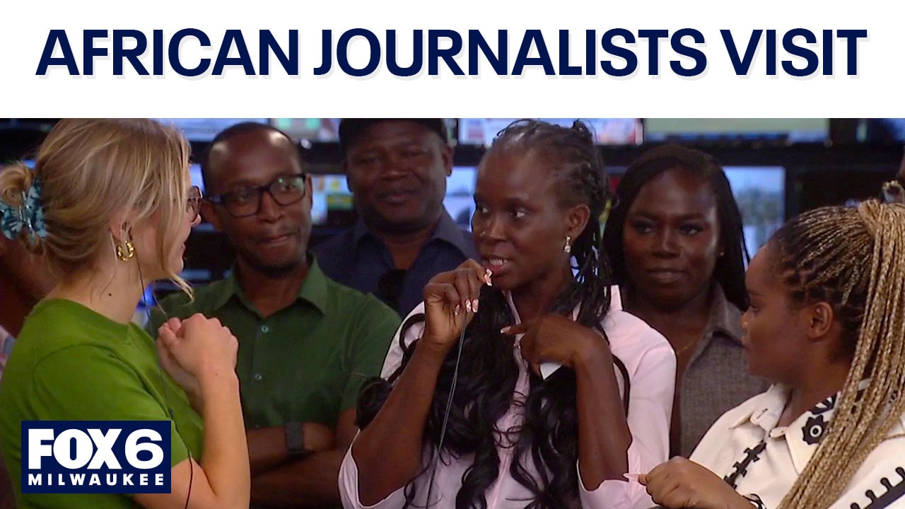 Journalists from Africa visit FOX6; learn about their mission