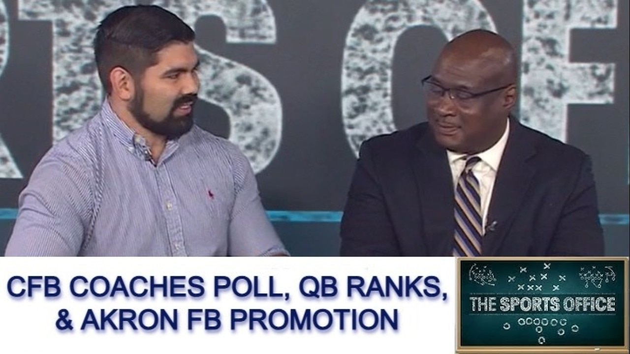 Sports Office 8-5-2026: Texas No. 4, QB Rankings and Akron Football