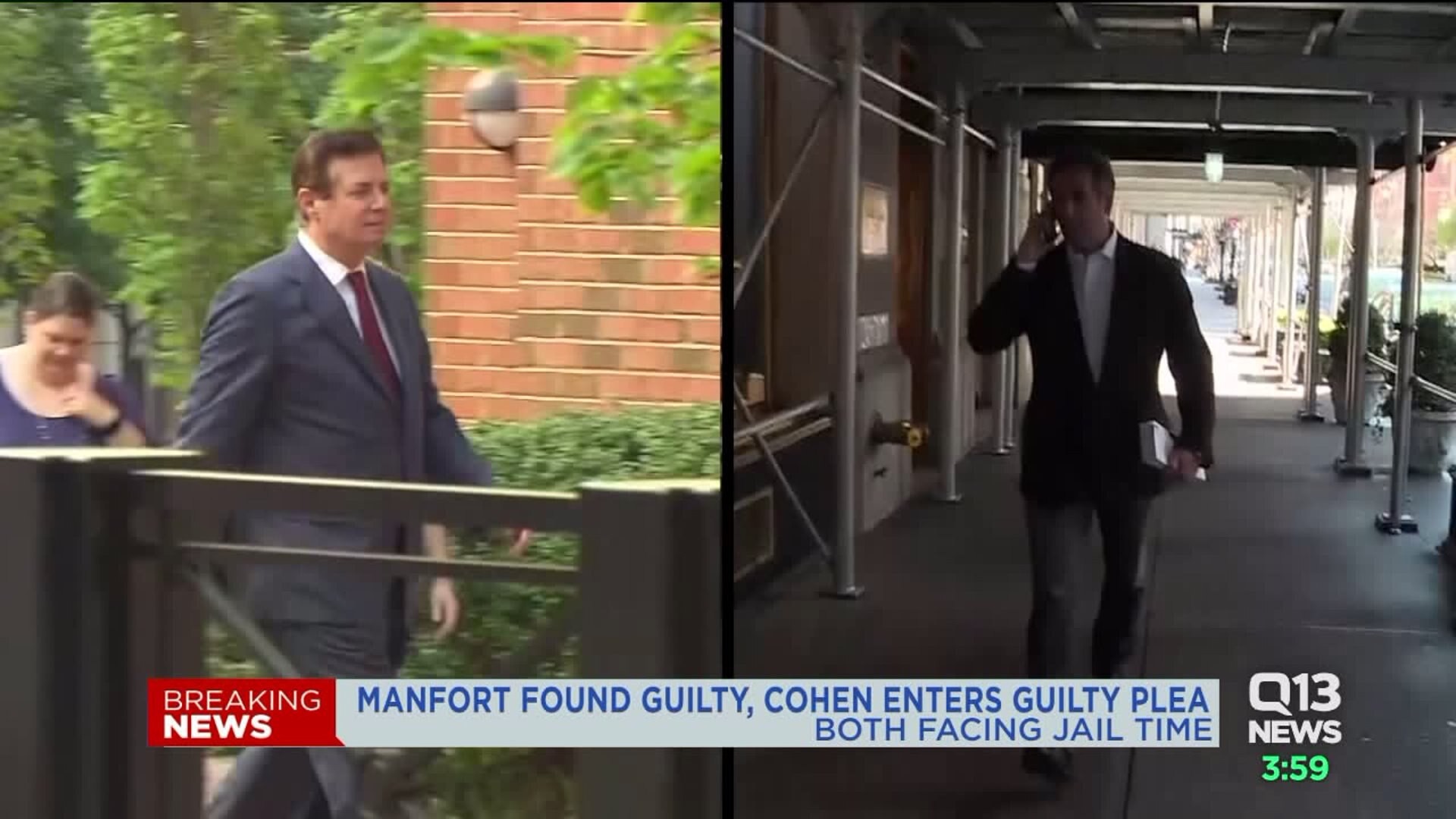 Manafort, Cohen found guilty of felony charges