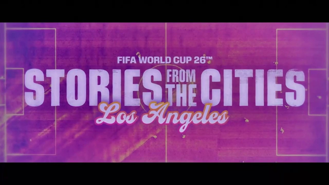 Los Angeles: FIFA World Cup 2026