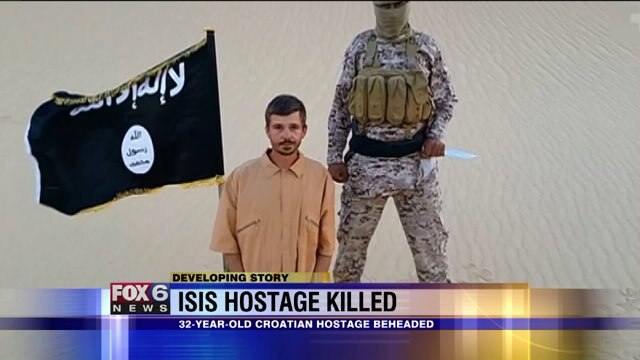 Croatian ISIS captive reportedly beheaded