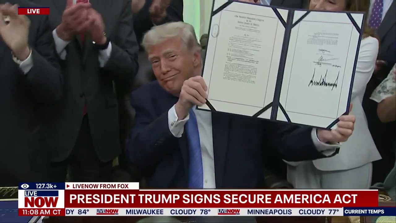 President Trump signs secure America Act 