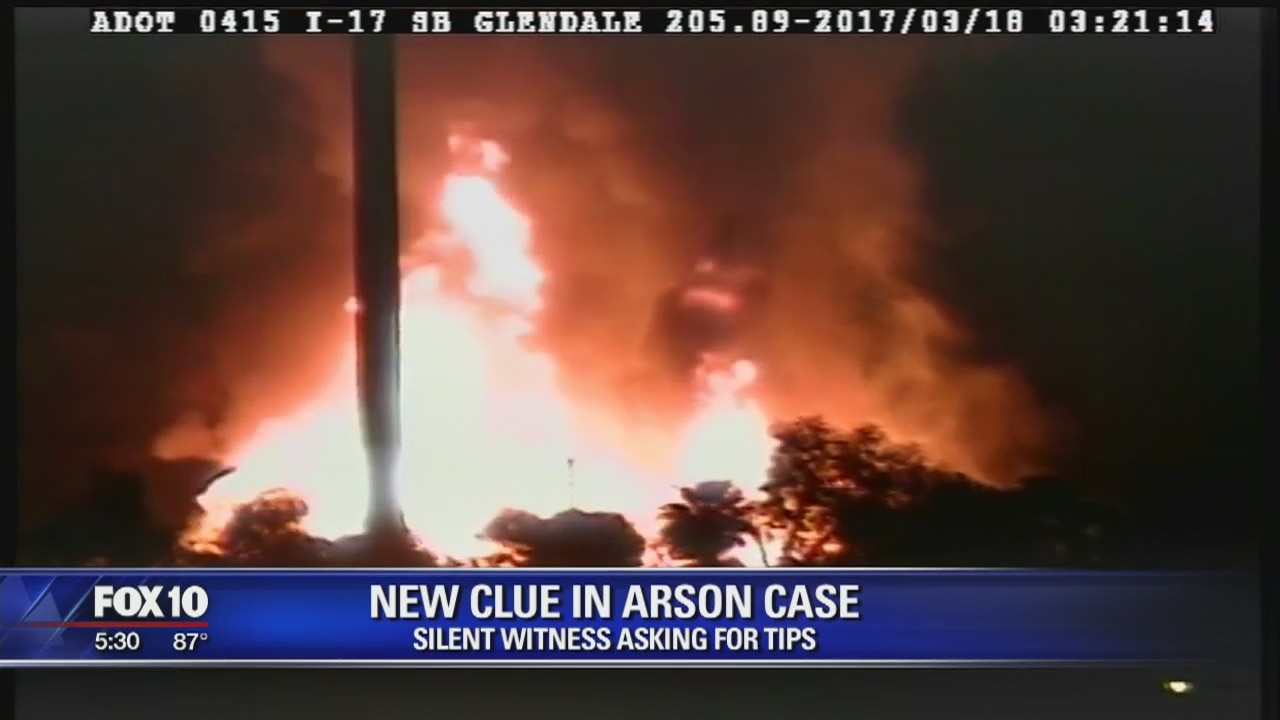 New clue in Phoenix arson case; Silent Witness asks for tips