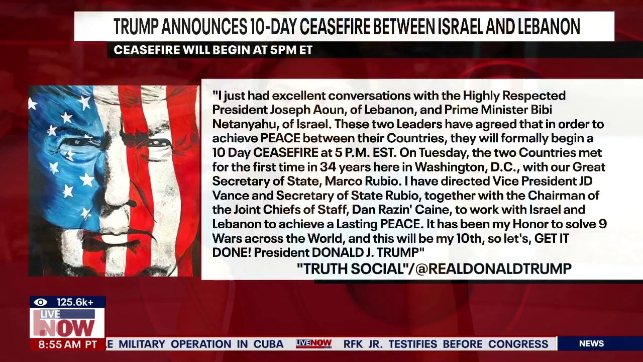 Trump announces ceasefire between Israel and Lebanon