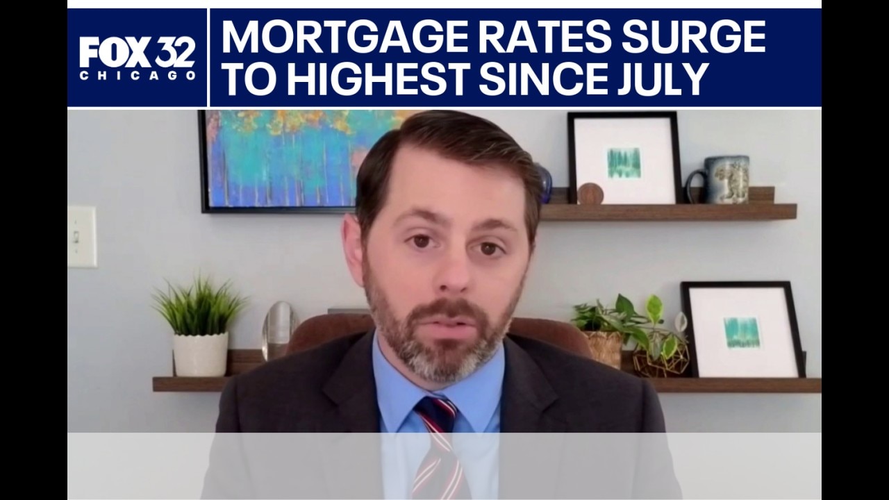 Mortgage rates surge to highest level since July | ChicagoLIVE