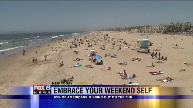 Embrace your weekend self, but how?