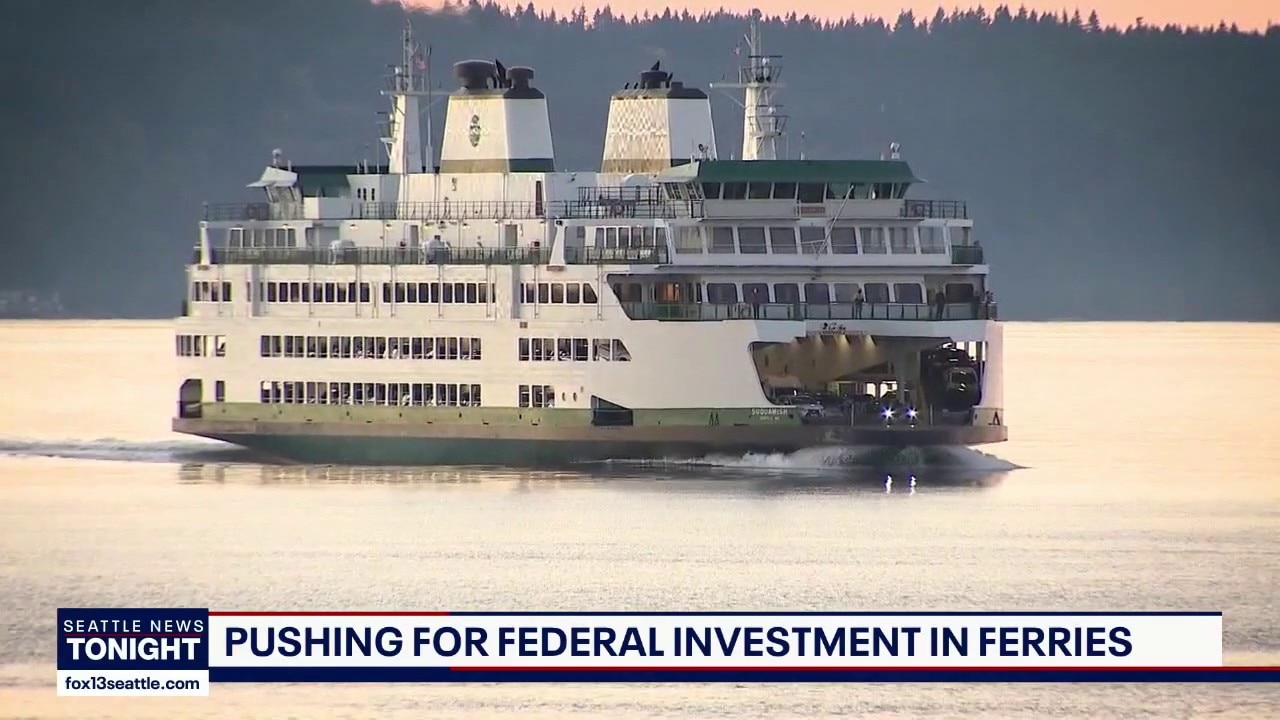 WA leaders push for federal investment in ferries