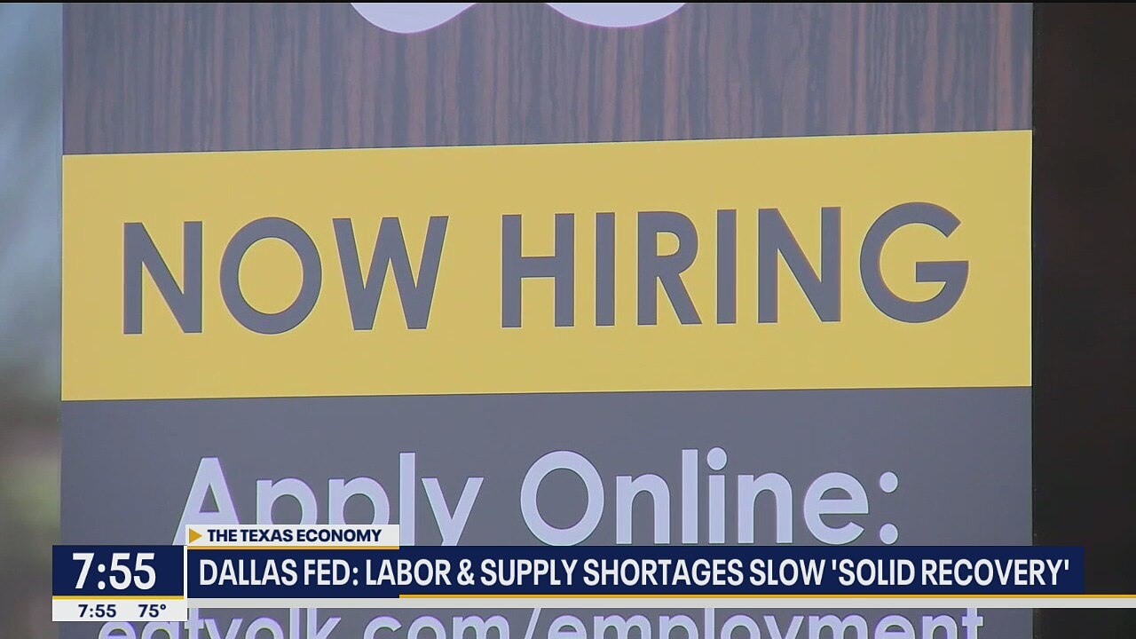 Dallas Fed economist discusses labor shortages and more