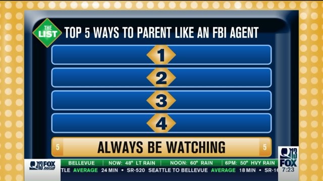 THE LIST: Top 5 ways to parent like an FBI agent