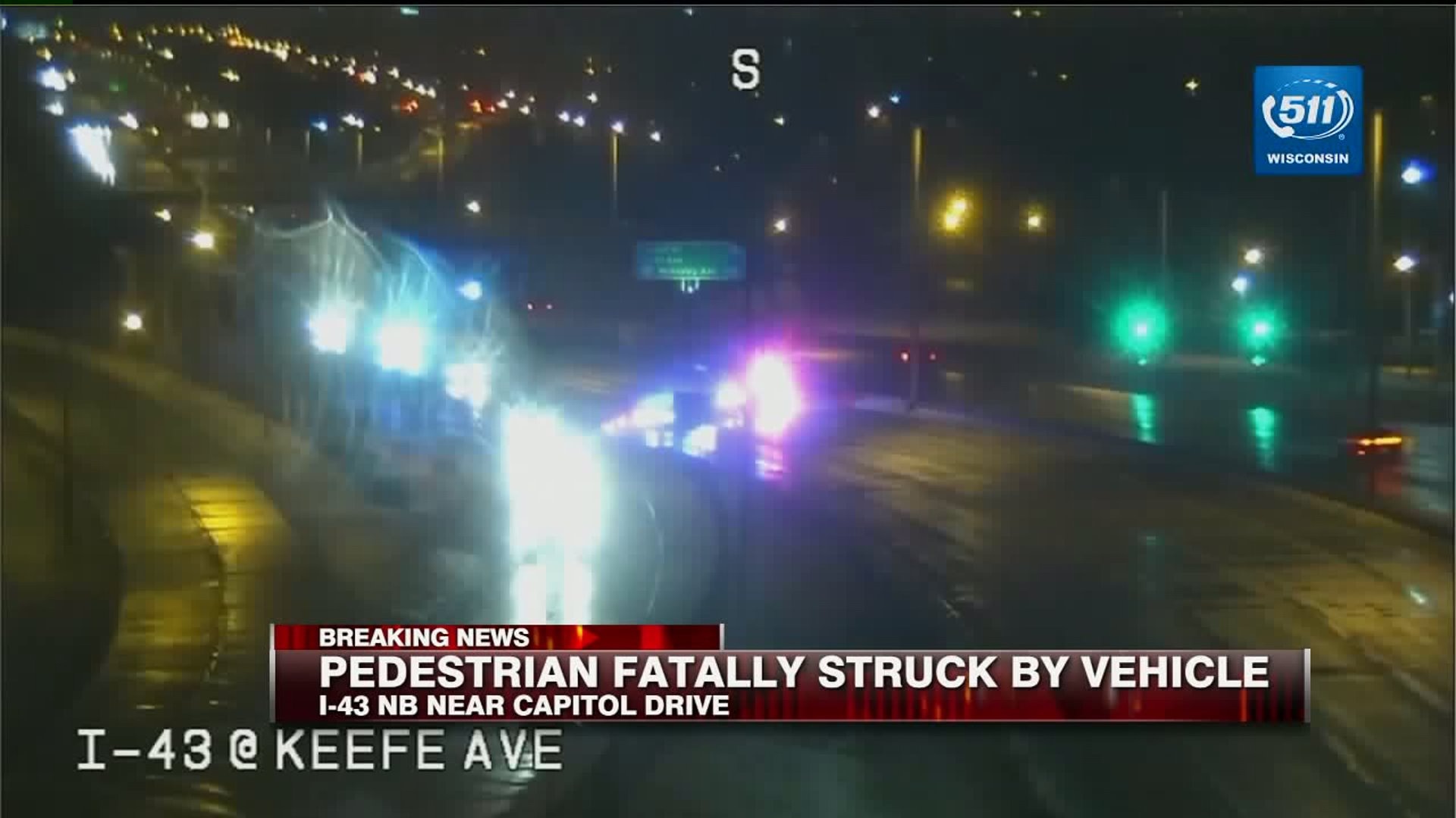 Pedestrian struck on freeway