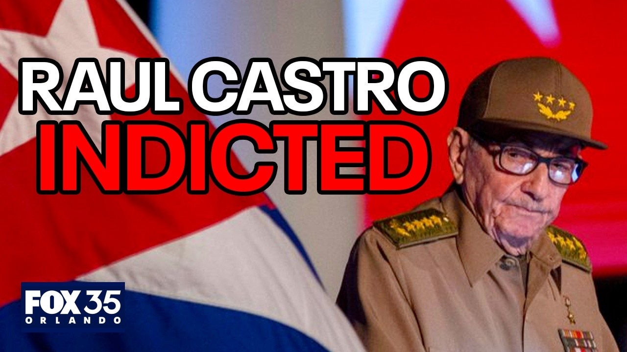 Raul Castro indicted: What's next for Cuba, Miami?