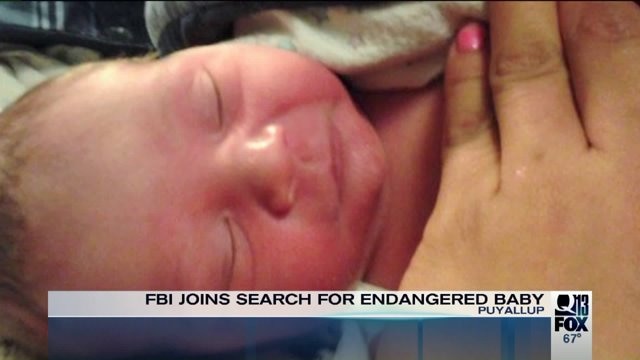FBI joins search for Puyallup newborn believed to be in danger