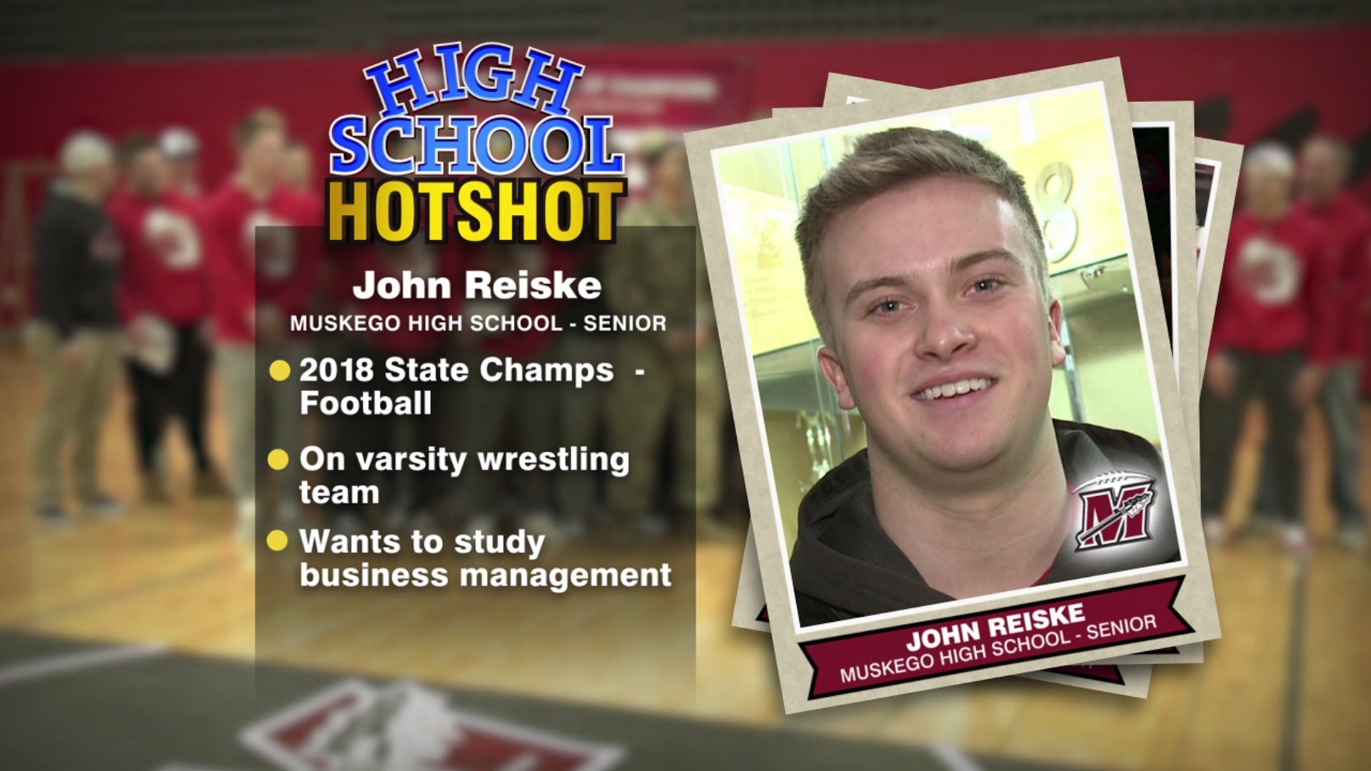 HIGH SCHOOL HOT SHOT JOHN REISKE