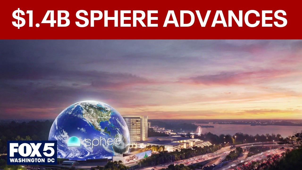 Prince George's County approves bonds for $1.4B National Harbor Sphere