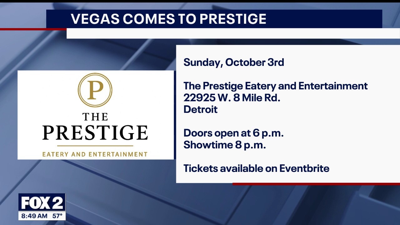 The Prestige Eatery and Entertainment brings Vegas to the stage