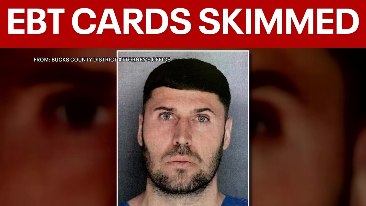EBT cards targeted by skimming devices in Bucks County