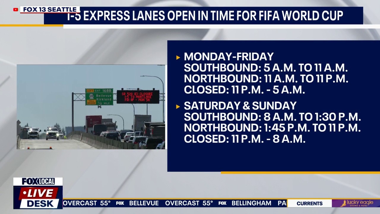 I-5 express lanes open in time for FIFA World Cup in WA