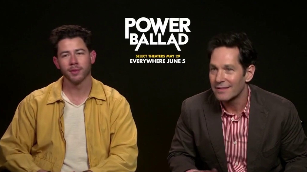 Nick Jonas & Paul Rudd talk 'Power Ballad'