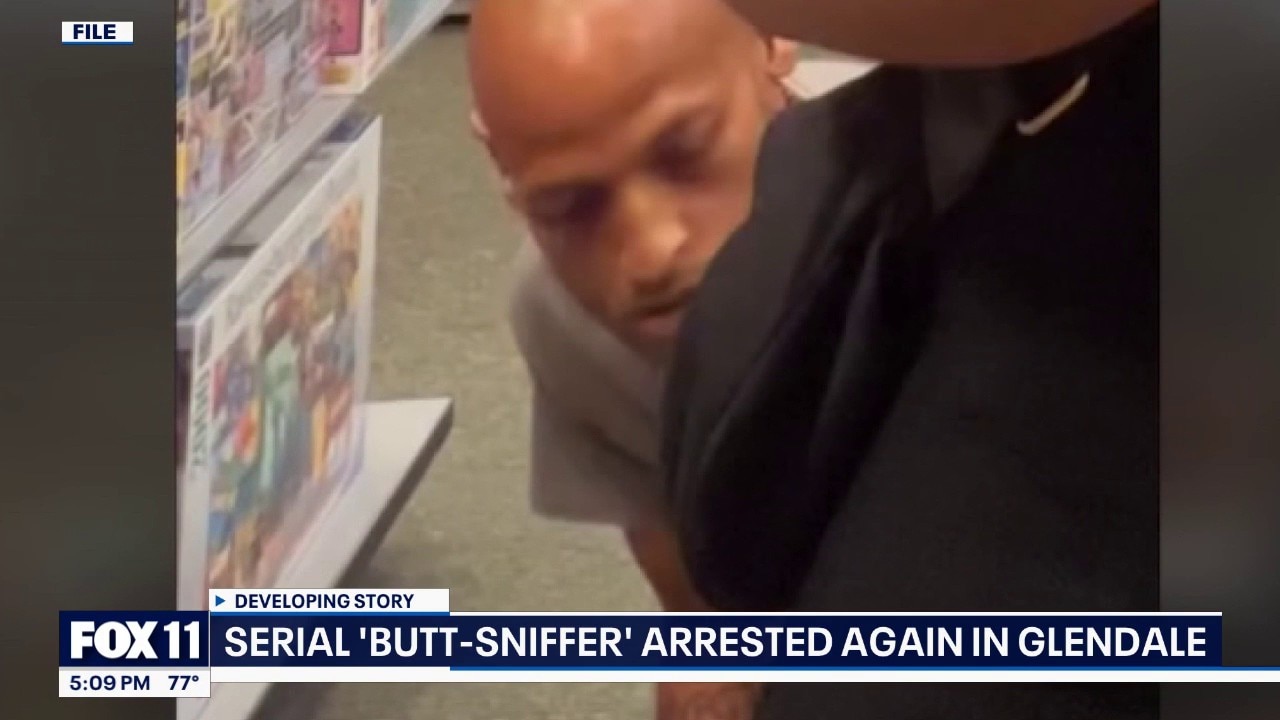 Serial 'butt-sniffer' arrested again in Glendale