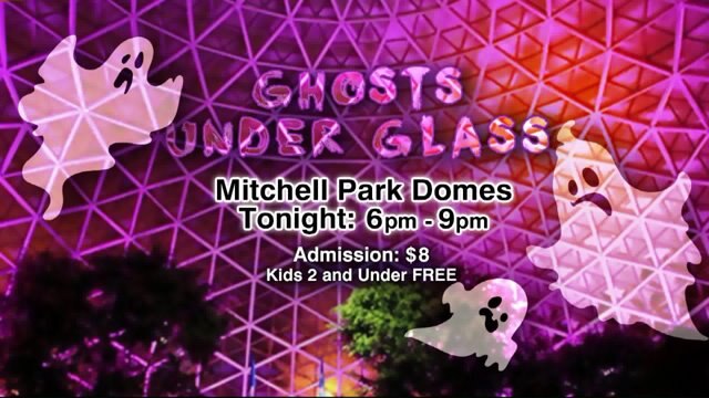 Enjoy Ghosts Under Glass at the Mitchell Park Domes