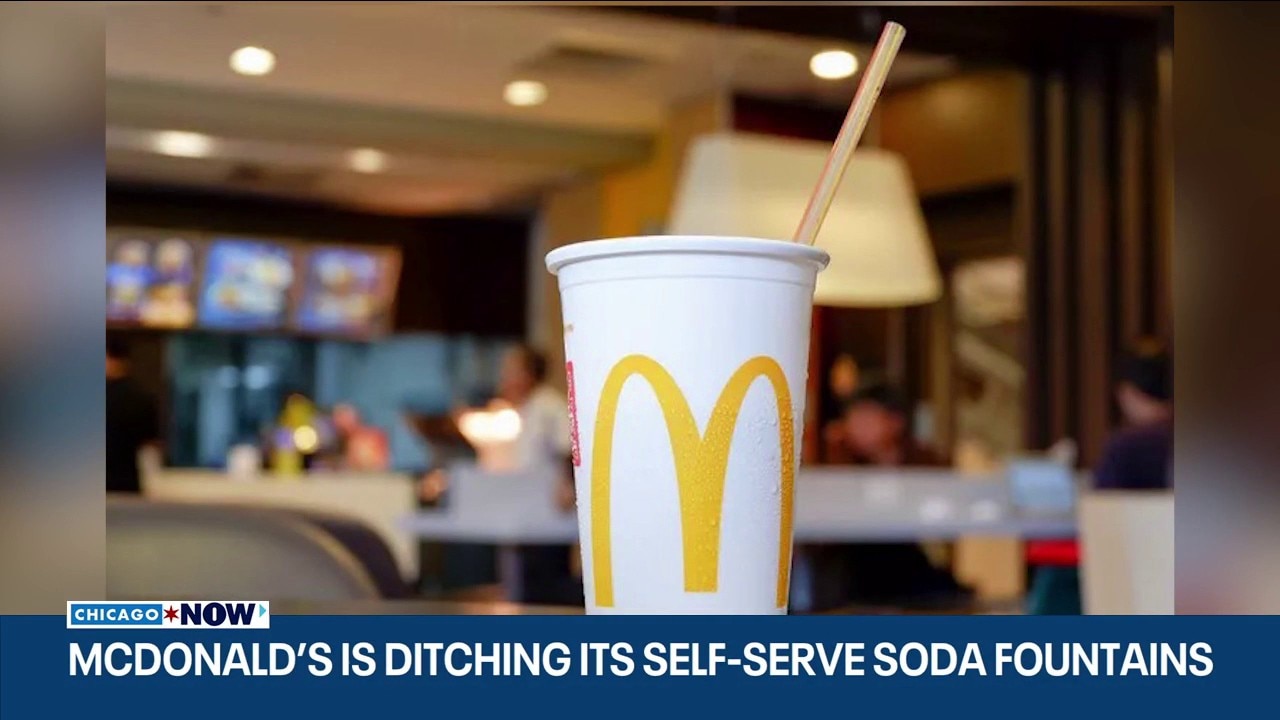 McDonald’s to phase out self-serve soda fountains nationwide – here’s why | ChicagoNOW